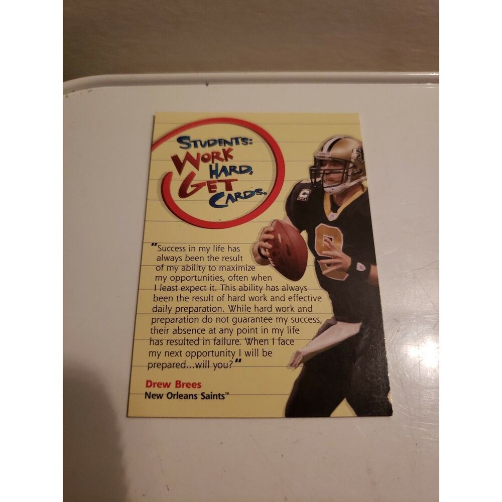 DREW BREES 2008 Topps of the Class Insert Saints Students Work Hard Get Cards